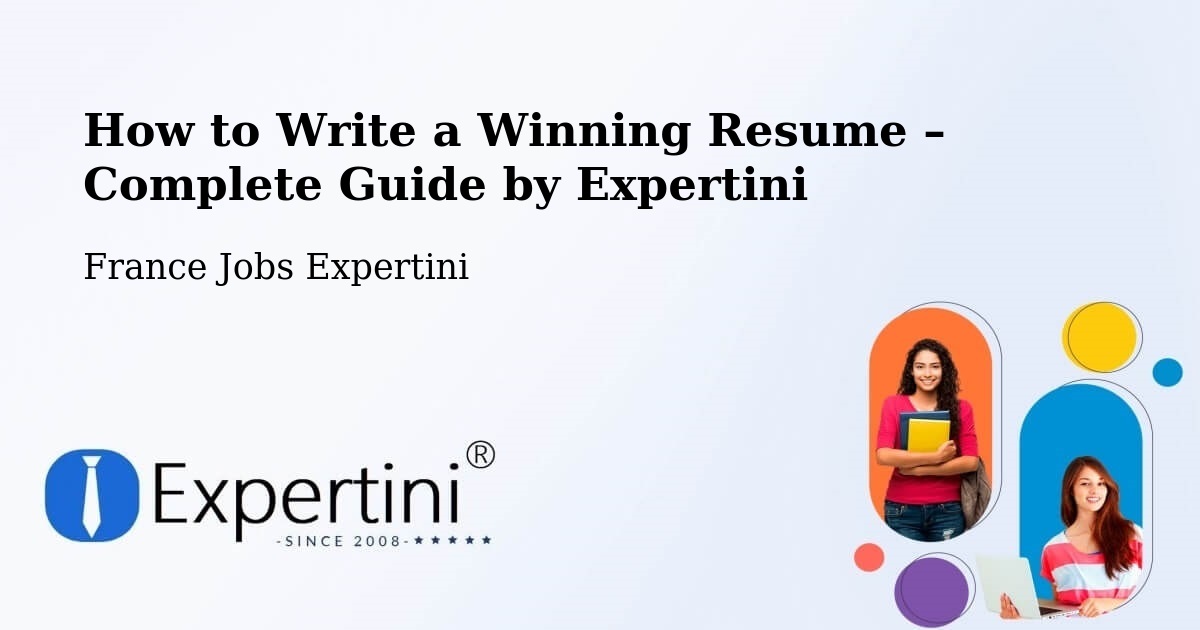 Resume Writing Guide for Job Seekers – Buc - Buc, France Jobs Expertini